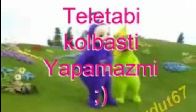 Teletabi Kolbasti Yaparsa