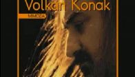 Volkan Konak - Keklik Gibi