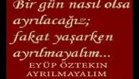 Eyüp Öztekin Ayrılmayalım